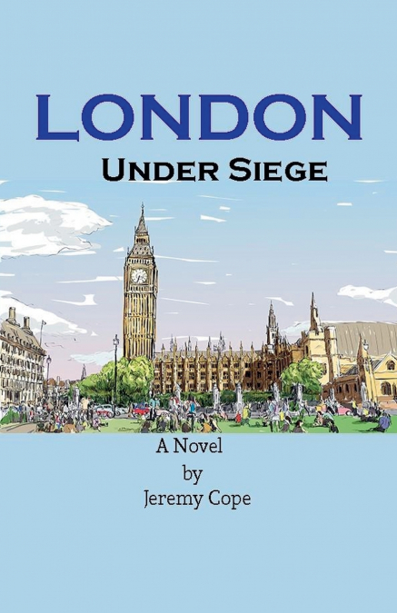 LONDON UNDER SIEGE