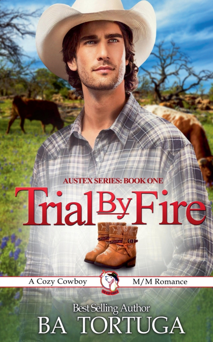 TRIAL BY FIRE