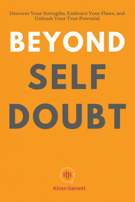 BEYOND SELF-DOUBT