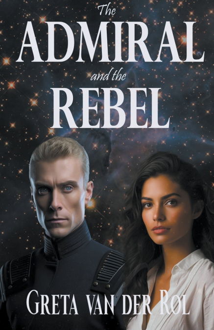 THE ADMIRAL AND THE REBEL