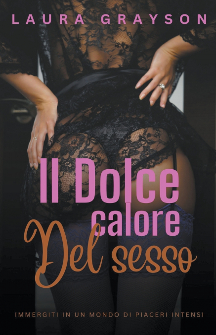 II DOLCE CALORE DEL SESSO