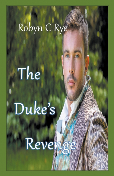 THE DUKE?S REVENGE