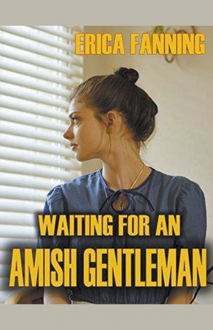 WAITING FOR AN AMISH GENTLEMAN