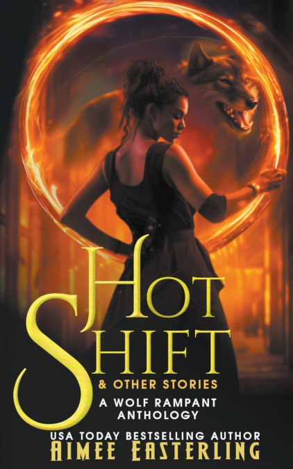 HOT SHIFT & OTHER STORIES