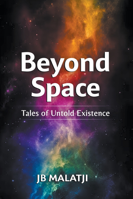 BEYOND SPACE