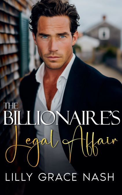 THE BILLIONAIRE?S LEGAL AFFAIR