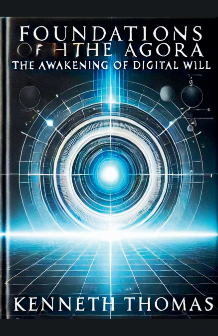 FOUNDATION OF THE AGORA