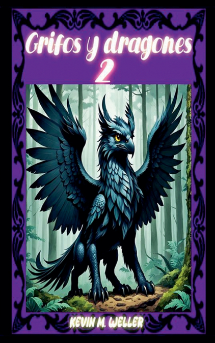 GRIFOS Y DRAGONES 2