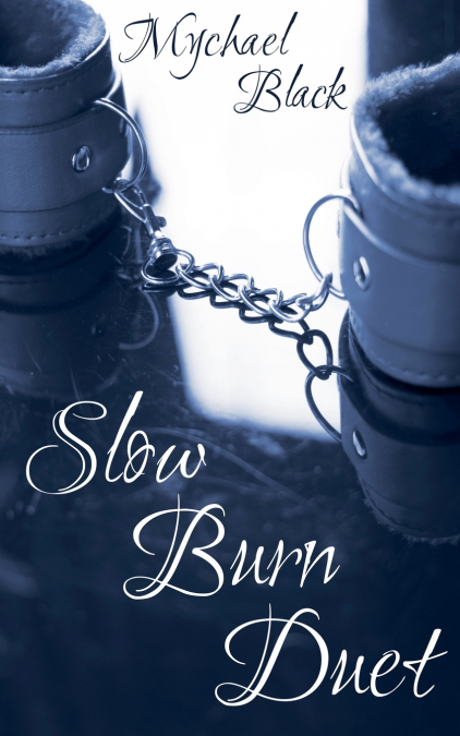 SLOW BURN DUET