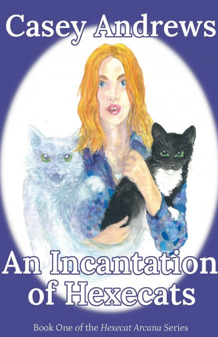 AN INCANTATION OF HEXECATS