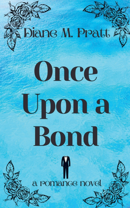 ONCE UPON A BOND