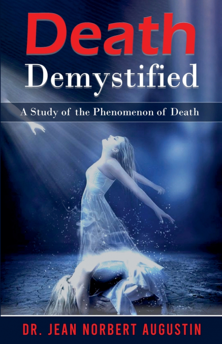 DEATH DEMYSTIFIED