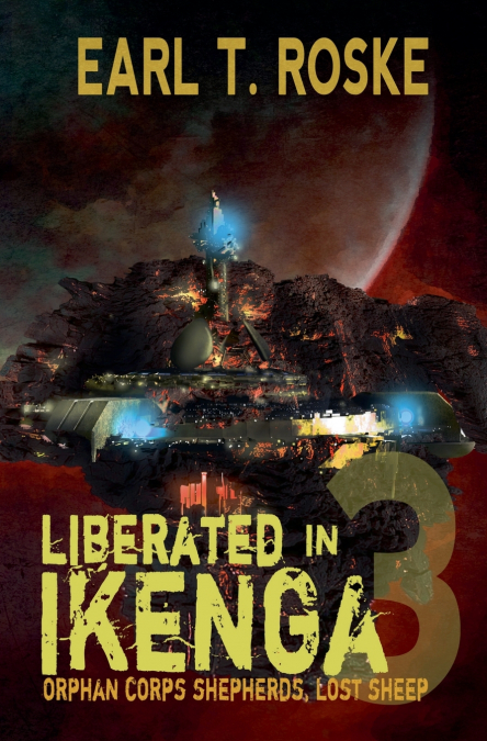 LIBERATED IN IKENGA