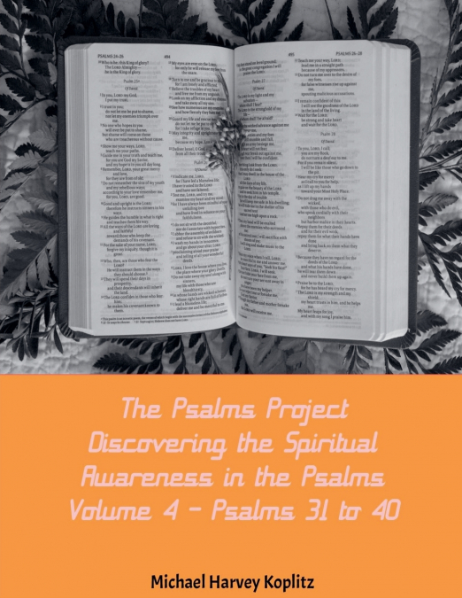 THE PSALMS PROJECT VOLUME FOUR - DISCOVERING THE SPIRITUAL W