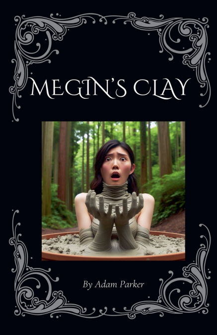 MEGIN?S CLAY