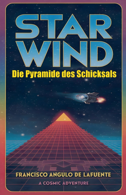STAR WIND ANG PYRAMID OF DESTINY