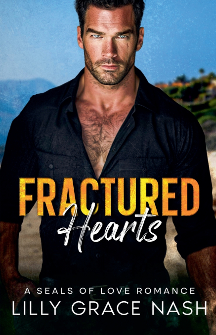 FRACTURED HEARTS