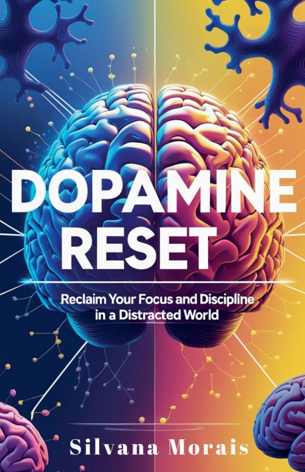 DOPAMINE RESET
