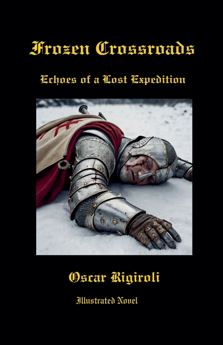 FROZEN CROSSROADS-ECHOES OF A LOST EXPEDITION