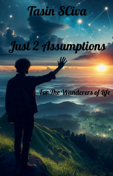 JUST 2 ASSUMPTIONS