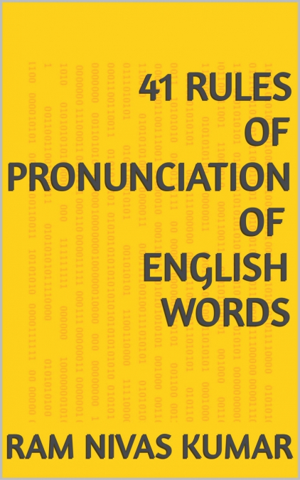 41 RULES OF PRONUNCIATION OF ENGLISH WORDS