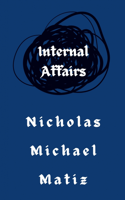 INTERNAL AFFAIRS