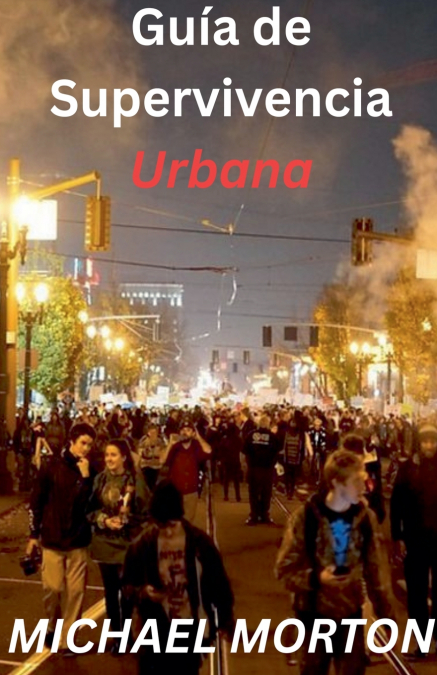 GUIA DE SUPERVIVENCIA URBANA