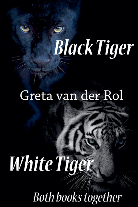 BLACK TIGER / WHITE TIGER