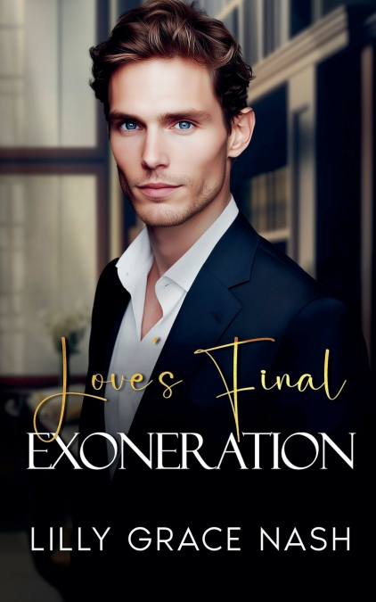 LOVE?S FINAL EXONERATION