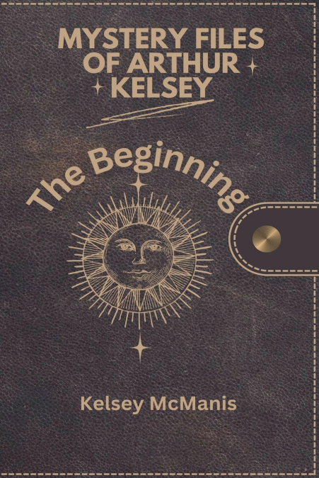 MYSTERY FILES OF ARTHUR KELSEY