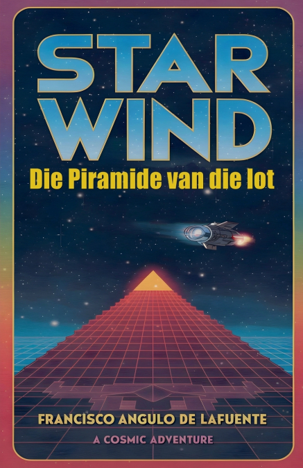 STAR WIND DIE PIRAMIDE VAN DIE LOT