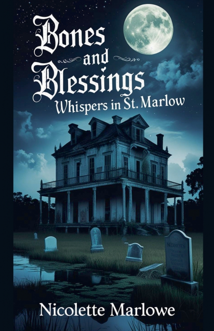 WHISPERS IN ST. MARLOW