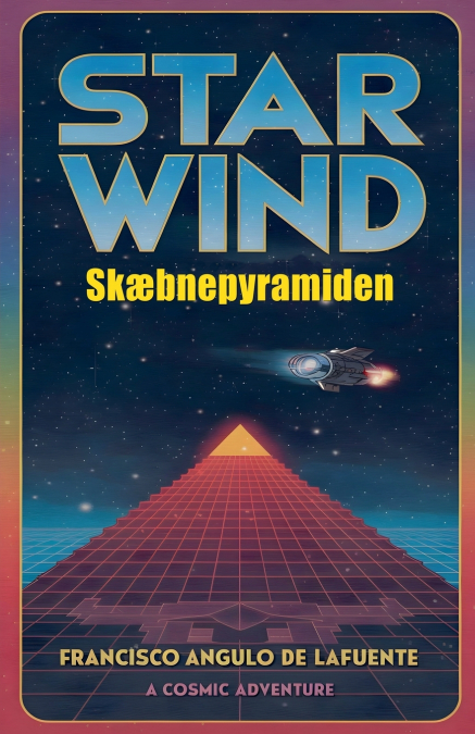 STAR WIND ANG PYRAMID OF DESTINY