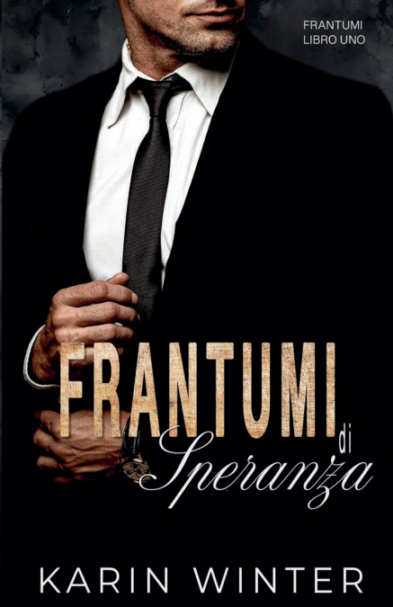 FRANTUMI DI SPERANZA