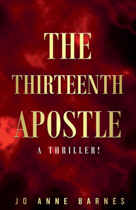 THE THIRTEENTH APOSTLE