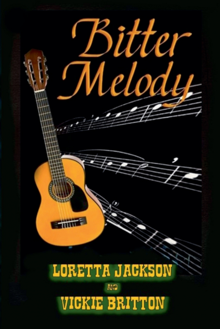 BITTER MELODY