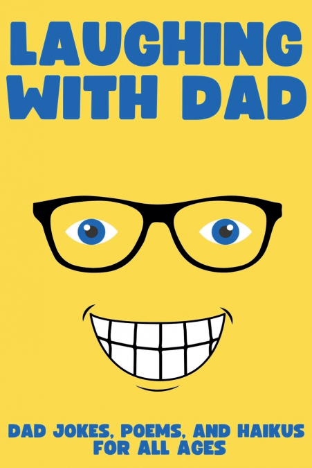 LAUGHING WITH DAD