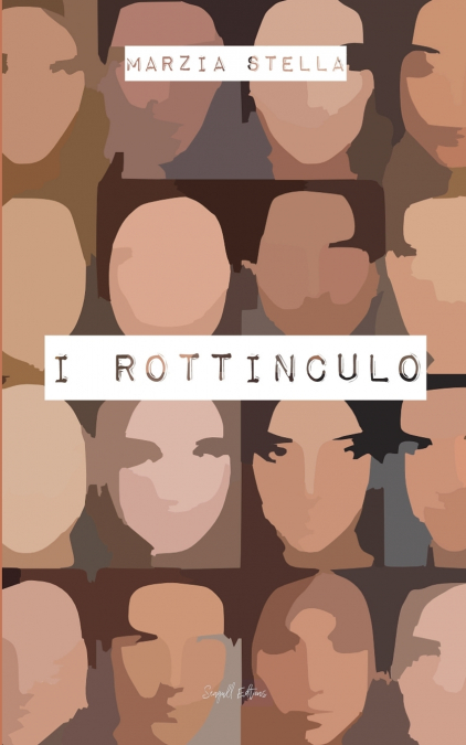 I ROTTINCULO