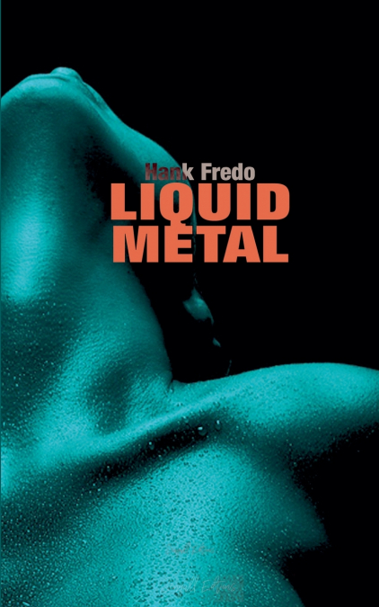 LIQUID METAL