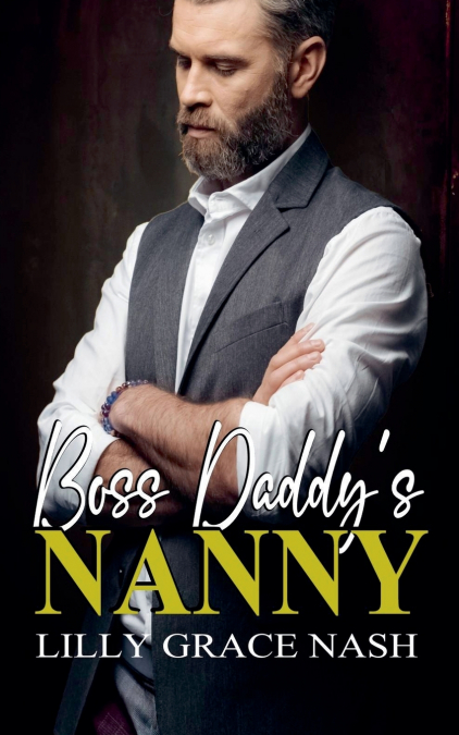 BOSS DADDY?S NANNY
