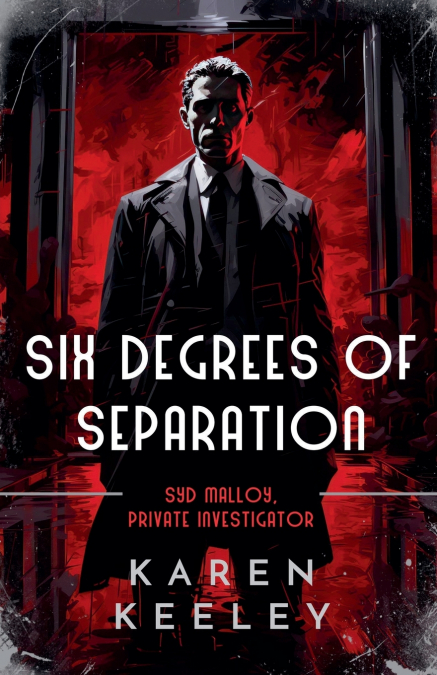 SIX DEGREES OF SEPARATION