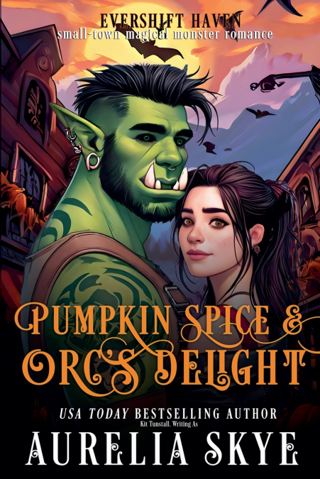 PUMPKIN SPICE AND ORC?S DELIGHT