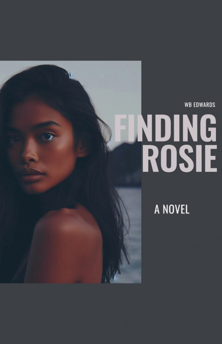 FINDING ROSIE