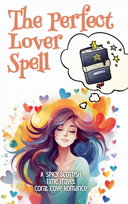 THE PERFECT LOVER SPELL