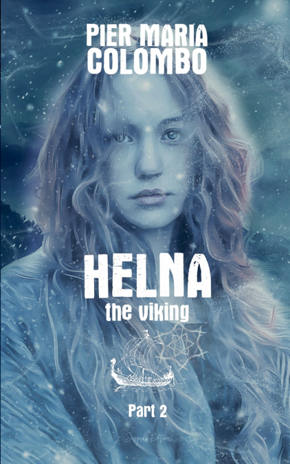 HELNA THE VIKING - PART 2