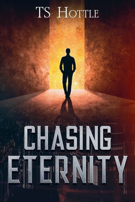 CHASING ETERNITY