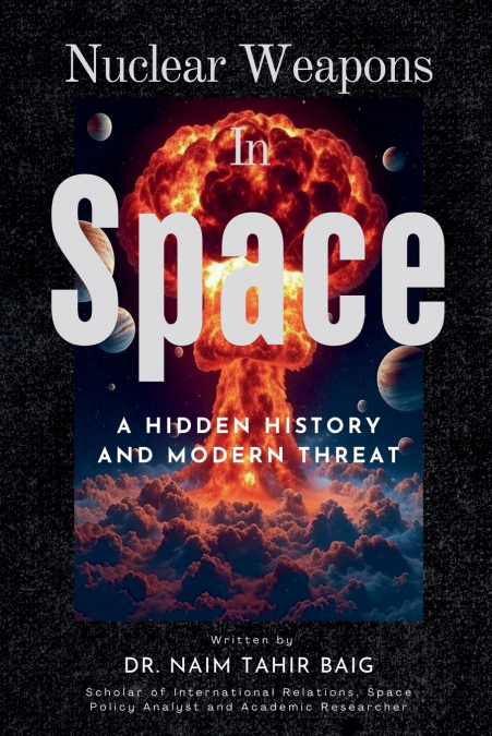 NUCLEAR WEAPONS IN SPACE