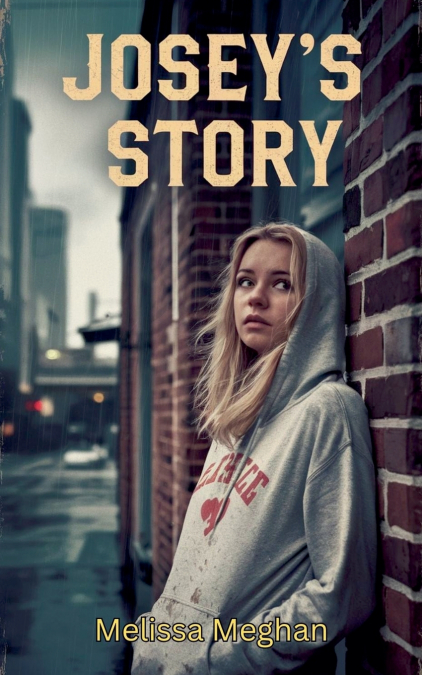 JOSEY?S STORY