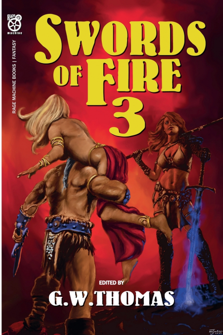 SWORDS OF FIRE 3