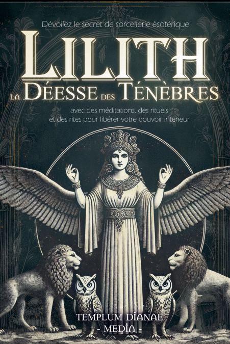 LILITH LA DEESSE DES TENEBRES